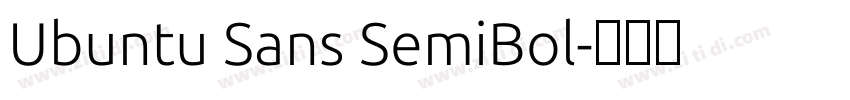 Ubuntu Sans SemiBol字体转换